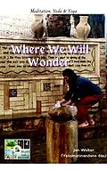 E-Book (epub) Where We Will Wonder von Jan Wolter
