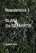 E-Book (epub) Neandertales 3 von Robert Eder