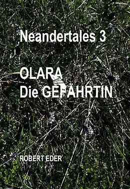 E-Book (epub) Neandertales 3 von Robert Eder