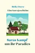 E-Book (epub) Saras Kampf um ihr Paradies von Heike Doeve