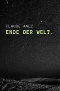 E-Book (epub) Ende der Welt von Claude Anet