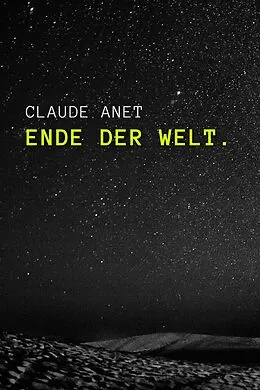 E-Book (epub) Ende der Welt von Claude Anet