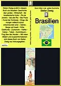 E-Book (epub) Stefan Zweig: Brasilien - Band 248 in der gelben Buchreihe - bei Jürgen Ruszkowski von Stefan Zweig
