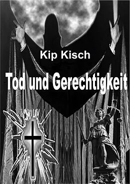 E-Book (epub) Tod und Gerechtigkeit von IBzweiS-Products-UG haftungsbeschränkt GF Hans Werner Lange
