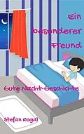 E-Book (epub) Ein besonderer Freund von Stefan Rogal