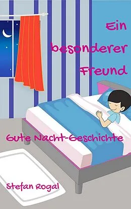 E-Book (epub) Ein besonderer Freund von Stefan Rogal