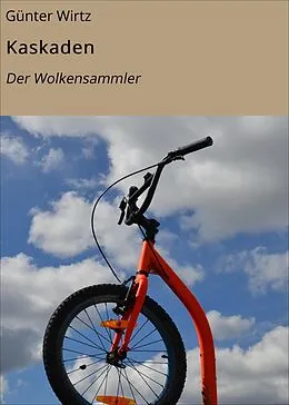 E-Book (epub) Kaskaden von Günter Wirtz