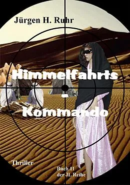 E-Book (epub) Himmelfahrts - Kommando von Jürgen Ruhr