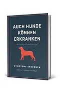 E-Book (epub) Auch Hunde können erkranken von Bert Gebauer
