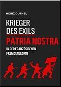 E-Book (epub) 'KRIEGER DES EXILS' PATRIA NOSTRA von Heinz Duthel