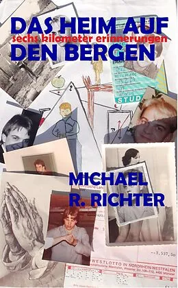 E-Book (epub) Das Heim auf den Bergen von Michael R. Richter
