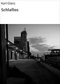 E-Book (epub) Schlaflos von Karl Glanz