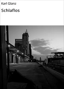 E-Book (epub) Schlaflos von Karl Glanz
