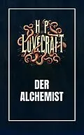 E-Book (epub) Der Alchemist von Howard Phillips Lovecraft