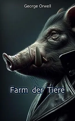 E-Book (epub) Farm der Tiere von George Orwell