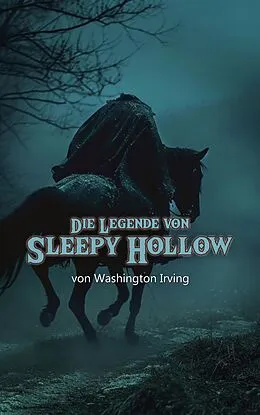 E-Book (epub) Die Legende von Sleepy Hollow von Washington Irving
