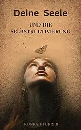 E-Book (epub) Deine Seele von Konrad Furrer
