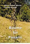 E-Book (epub) Bäume für Pasaric von Klaus-Rainer Martin