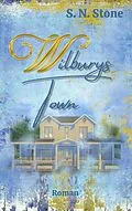 E-Book (epub) Wilburys Town von S. N. Stone