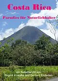 E-Book (epub) Costa Rica - Paradies für Naturliebhaber von Regina Kowalke, Gerhard Enderlein