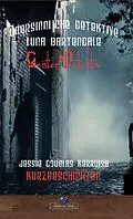 E-Book (epub) Luna Bartendale und das Unsterbliche Monster von Jessie Douglas Kerruish
