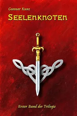 E-Book (epub) Seelenknoten von Gunnar Kunz