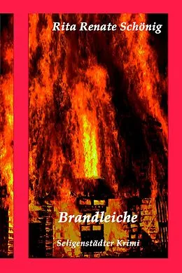 E-Book (epub) Brandleiche von Rita Renate Schönig