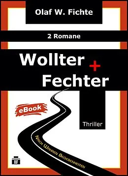 E-Book (epub) Wollter + Fechter von Olaf W. Fichte