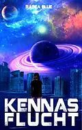 E-Book (epub) Kennas Flucht von Rabea Blue