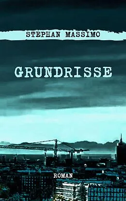 E-Book (epub) Grundrisse von Stephan Massimo