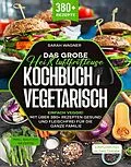 E-Book (epub) Das große Heißluftfritteuse Kochbuch Vegetarisch von Sarah Wagner