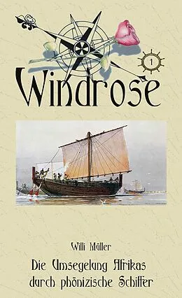 E-Book (epub) Die Umsegelung Afrikas durch phönizische Schiffer ums Jahr 600 v. Chr. Geb. von Erik Schreiber