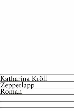 E-Book (epub) Zepperlapp von Katharina Kröll