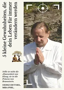 E-Book (epub) 5 kleine Gewohnheiten, die dein Leben für immer verändern werden von Heinz Duthel