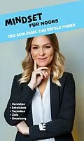 E-Book (epub) Mindset für Noobs von Wissen Entfalten Verlag