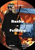 E-Book (epub) Rache-Feldzug von Jürgen Ruhr