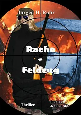 E-Book (epub) Rache-Feldzug von Jürgen Ruhr