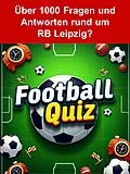 E-Book (epub) Football-Quiz - RB Leipzig von Johannes Klopp