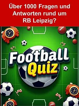 E-Book (epub) Football-Quiz - RB Leipzig von Johannes Klopp