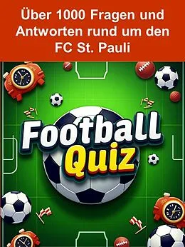 E-Book (epub) Football-Quiz - FC St. Pauli von Thomas Krämer