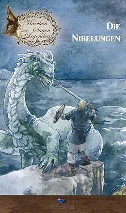 E-Book (epub) Die Nibelungen von Erik Schreiber