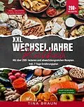 E-Book (epub) XXL Wechseljahre Kochbuch von Tina Braun
