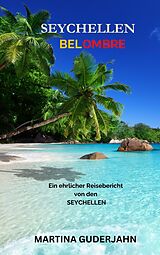 E-Book (epub) Seychellen Bel Ombre von Martina Guderjahn