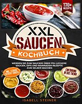 E-Book (epub) XXL Saucen Kochbuch von Isabell Steiner