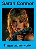 E-Book (epub) Sarah Connor - Fragen und Antworten von Roman Wimmer
