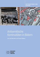 E-Book (pdf) Antisemitische Kontinuitäten in Bildern von Julia Bernstein