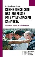 E-Book (pdf) Kleine Geschichte des israelisch-palästinensischen Konflikts von Christian Sterzing, Jörn Böhme