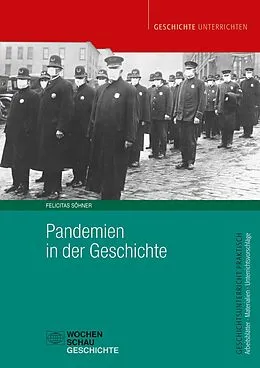 E-Book (pdf) Pandemien in der Geschichte von Felicitas Söhner