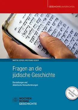 E-Book (pdf) Fragen an die jüdische Geschichte von Wolfgang Geiger, Martin Liepach