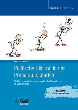 E-Book (pdf) Politische Bildung in der Primarstufe stärken von Karin Meendermann